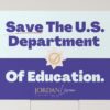 Save The U.S. Department Of Education - Yard Sign - Image 4